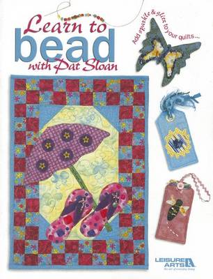 Book cover for Learn to Bead with Pat Sloan