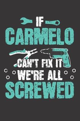 Book cover for If CARMELO Can't Fix It