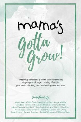 Cover of Mama's Gotta Grow