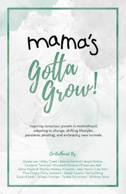 Cover of Mama's Gotta Grow