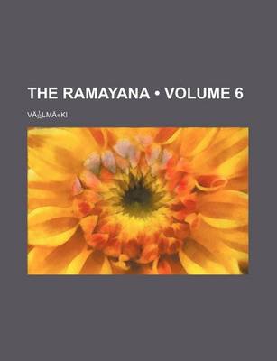 Book cover for The Ramayana Volume 6