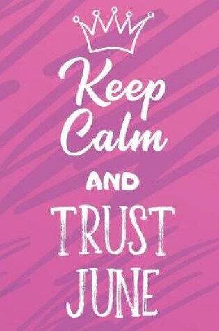 Cover of Keep Calm And Trust June