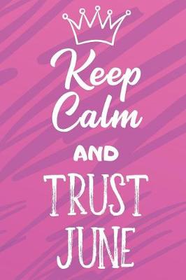 Book cover for Keep Calm And Trust June