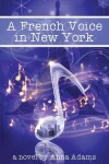 Book cover for A French Voice in New York
