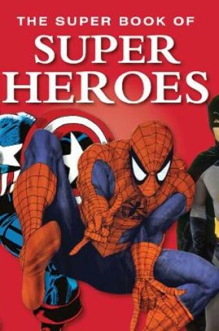 Cover of The Super Book of Superheroes