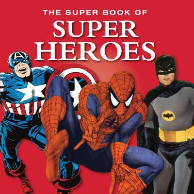 Book cover for The Super Book of Superheroes