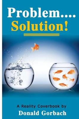 Book cover for Problem.....Solution!