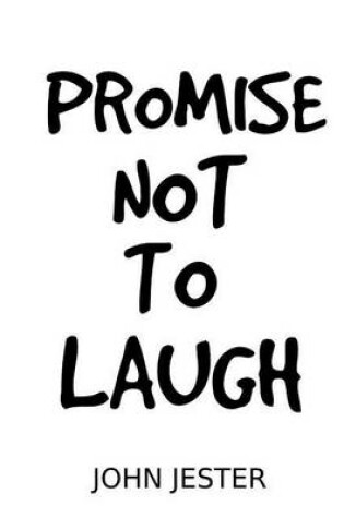 Cover of Promise Not To Laugh