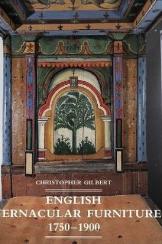 Cover of English Vernacular Furniture, 1750-1900