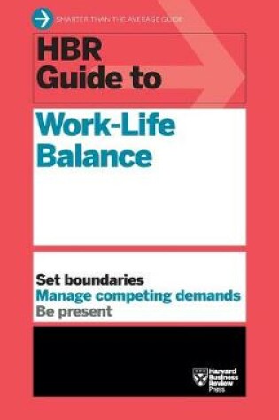 Cover of HBR Guide to Work-Life Balance