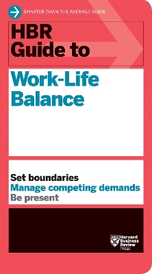 Book cover for HBR Guide to Work-Life Balance