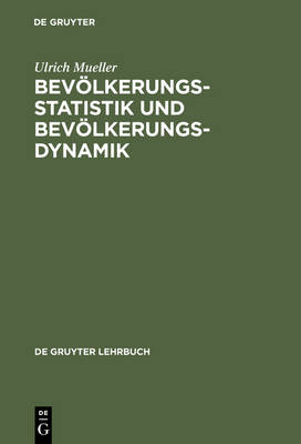 Book cover for Bev�lkerungsstatistik und Bev�lkerungsdynamik