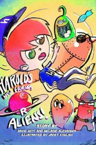 Cover of Harold's New Friends R Aliens!