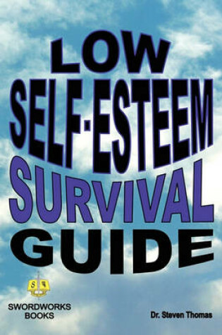 Cover of Low Self-esteem Survival Guide