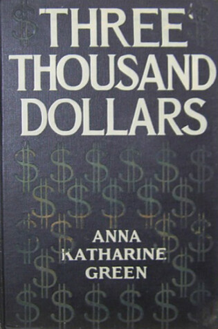 Cover of Three Thousand Dollars