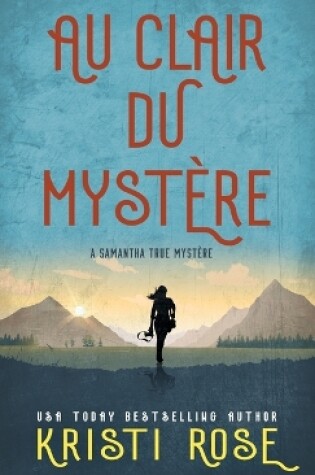 Cover of Au clair du Myst�re