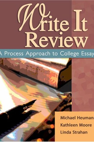 Cover of WRITE IT REVIEW: A PROCESS APPROACH TO COLLEGE ESSAYS