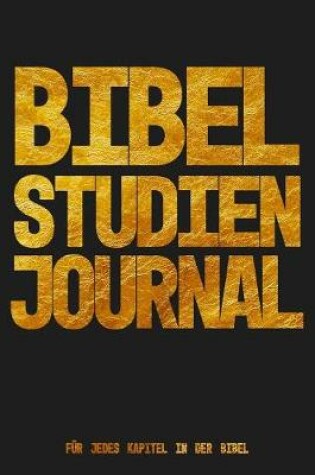 Cover of Bibel Studien Journal Fur jedes Kapitel in der Bibel