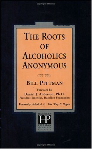 Book cover for The Roots of Alcoholics Anonymous