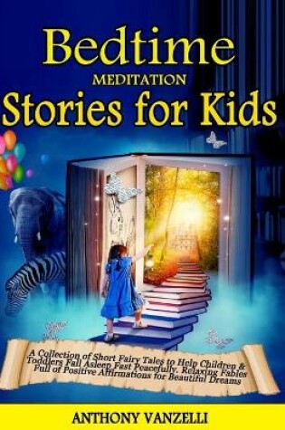 Cover of Bedtime Meditation Stories for Kids