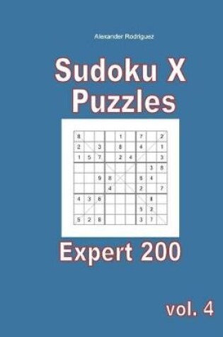 Cover of Sudoku X Puzzles - Expert 200 vol. 4