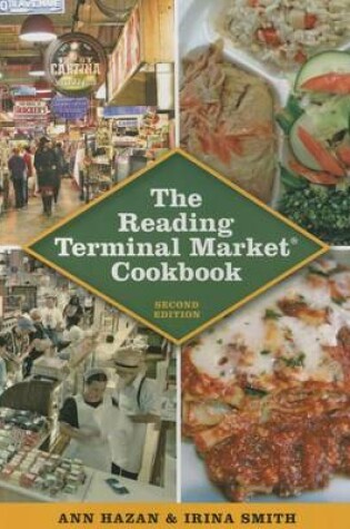 Cover of The Reading Terminal Market Cookbook, 2nd Edition