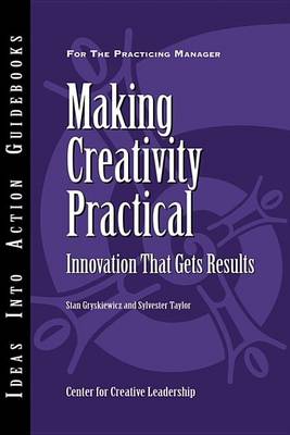 Book cover for Making Creativity Practical