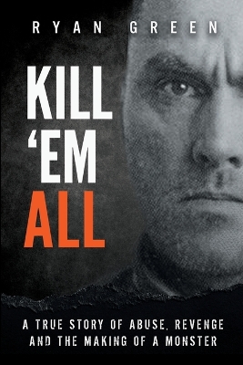 Book cover for Kill 'Em All
