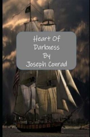 Cover of Heart of Darkness (Annotated) Unabridged