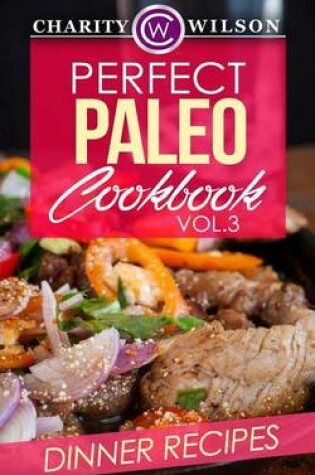 Cover of Perfect Paleo Cookbook