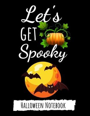 Book cover for Let's Get Spooky