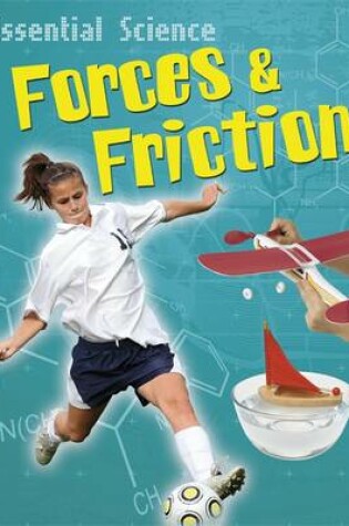 Cover of Friction and Forces