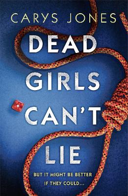 Book cover for Dead Girls Can't Lie