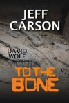 Book cover for To the Bone