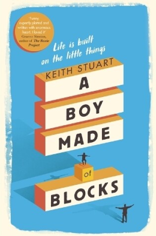 Cover of A Boy Made of Blocks
