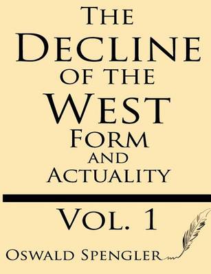 Book cover for The Decline of the West (Volume 1)