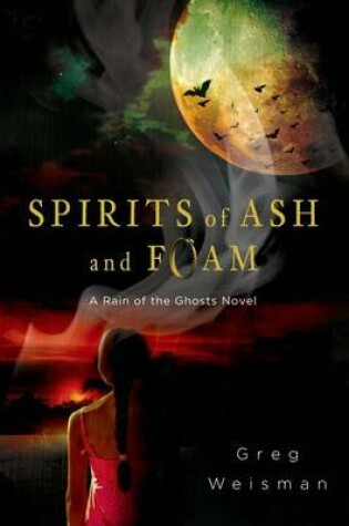 Cover of Spirits of Ash and Foam