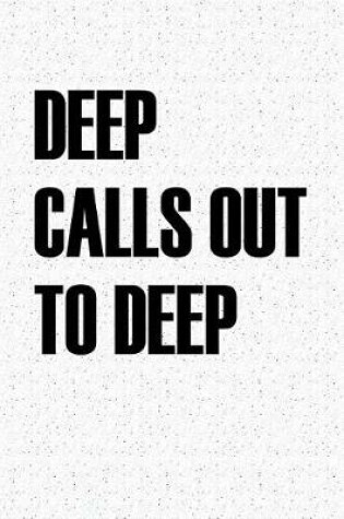 Cover of Deep Calls Out to Deep