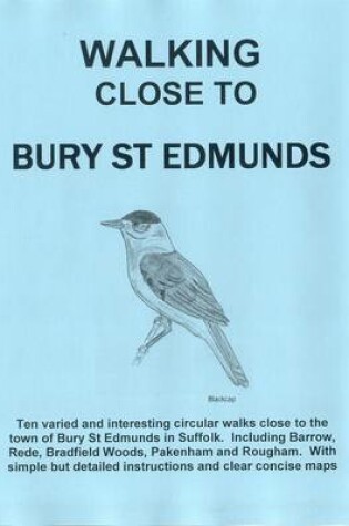 Cover of Walking Close to Bury St Edmunds