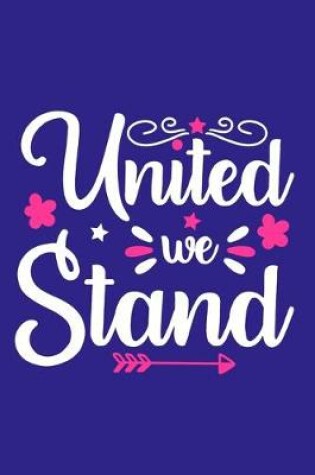 Cover of United We Stand