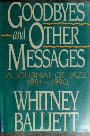 Cover of Goodbyes and Other Messages