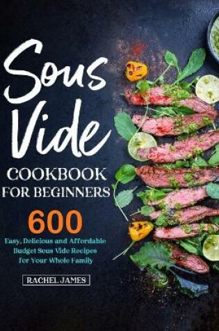 Cover of Sous Vide Cookbook for Beginners