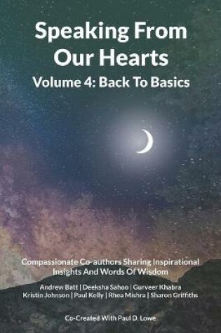Cover of Speaking From Our Hearts Volume 4 - Back to Basics