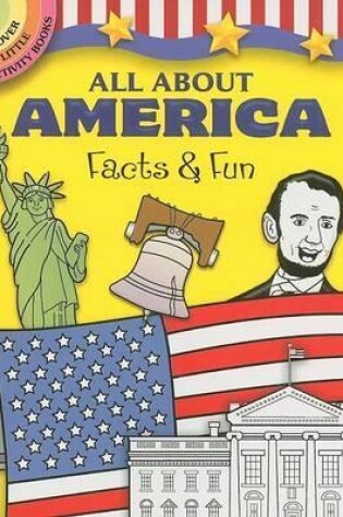 Cover of All About America Facts and Fun