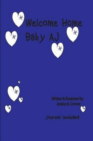 Cover of Welcome Home Baby AJ