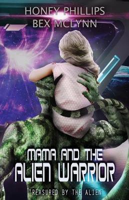 Book cover for Mama and the Alien Warrior