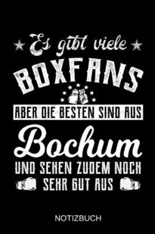 Cover of Es gibt viele Boxfans aber die besten sind aus Bochum und sehen zudem noch sehr gut aus