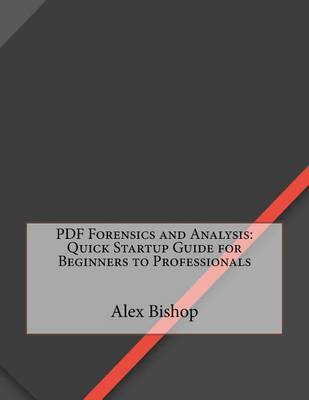 Book cover for PDF Forensics and Analysis