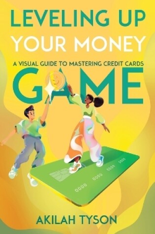 Cover of Leveling up Your Money Game