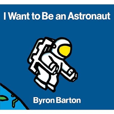 Book cover for I Want to Be an Astronaut